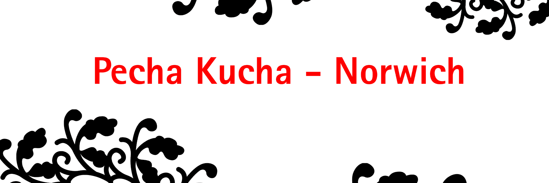 pecha-kucha night norwich